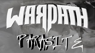 WARPATH  Parasite Lyric Video [upl. by Ecnerwal]