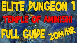 Runescape 3  Elite Dungeon 1 Temple of Aminishi Solo Guide Full Guide [upl. by Gentes]