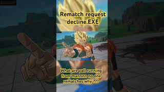 Rematch Request DeclineEXE stop running sparkingzero dbzsparkingmeteor viralshorts [upl. by Leonardi]