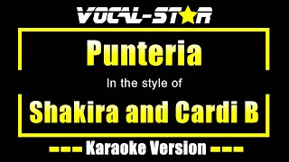 Punteria Karaoke  Shakira and Cardi B Karaoke Version [upl. by Madelon651]