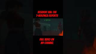 Resident Evil The TVeronica Reports  Full Video On My Channel [upl. by Aihsyn]