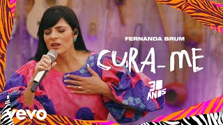 Fernanda Brum  CuraMe Ao Vivo [upl. by Ohs817]