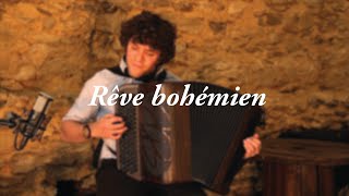 Rêve bohémien Jo Privat  Jérémy Dutheil  Accordéoniste [upl. by Mailli700]