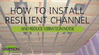 HOW TO INSTALL RESILIENT CHANNEL AND REDUCE VIBRATION NOISE [upl. by Adnohs524]