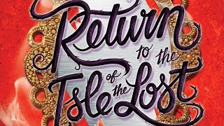 Return to the Isle of the Lost Readaloud Ch 13 [upl. by Suiravad]