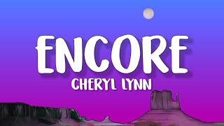 Cheryl Lynn  Encore Lyrics [upl. by Felton]