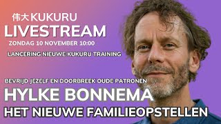 👨‍👩‍👧‍👦 Ontdek de kracht van Familieopstellingen  Hylke Bonnema 💫  KUKURU LIVEstream [upl. by Imailiv]