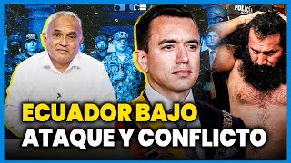 ECUADOR BAJO ATAQUE ¿Cómo llegó a esta situación de violencia por el narcotráfico ValganVerdades [upl. by Etnaihc]