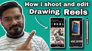 How i Shoot and Edit drawing reel for instagram [upl. by Onra598]