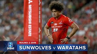 Sunwolves v Waratahs  Super Rugby 2019 Rd 2 Highlights [upl. by Malley]