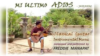 Mi Ultimo Adios Dr Jose Rizal  Instrumental Version [upl. by Epolenep]