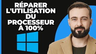 Comment résoudre lutilisation du processeur à 100  sous Windows 11 [upl. by Wendye]