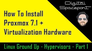 How To Install Proxmox 7  Virtualization Hardware Proxmox Tutorial  Hypervisors  Part 1 [upl. by Selway]