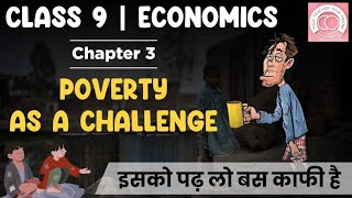 Poverty as a Challenge FULL CHAPTER  Class 9 Economics Chapter 3  UPSC Preparation For Beginners [upl. by Razid]