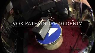 Vox Pathfinder 10 Denim  Checksound and Demo [upl. by Brigitta70]