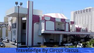 Travelodge by Circus Circus [upl. by Mensch443]