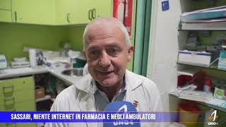 Sassari Niente internet in farmacia e negli ambulatori [upl. by Inej842]