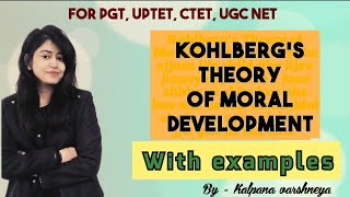 Kohelbergs Theory of Moral Development  कोहल्बर्ग का नैतिक विकास का सिद्धांत  With live Example [upl. by Anne-Marie465]