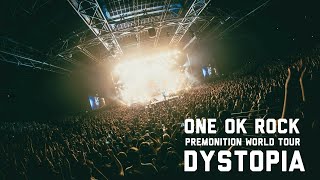 Dystopia  with quot2024 PREMONITION WORLD TOURquot   ONE OK ROCK [upl. by Astto]