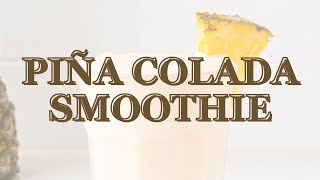 5Minute Piña Colada Breakfast Smoothie [upl. by Yrocal]