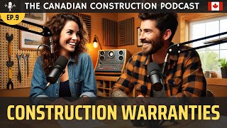 Ep 09  Construction Warranties Protecting Your Projects and Clients [upl. by Giarc163]