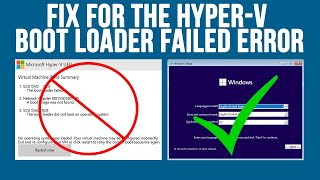 How to Get Past the HyperV Boot Loader Failed Error When Installing Windows [upl. by Colinson515]