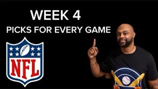 WEEK 4 NFL PICKS FOR EVERY GAME [upl. by Atinuhs]