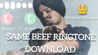 Same Beef Ringtone Download Sidhu MooseWala Ringtone legendsidhumoosewala neverfoldsong legend [upl. by Ylrebmek]