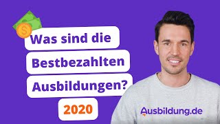 Bestbezahlte Ausbildungen 2020 [upl. by Enneiviv722]