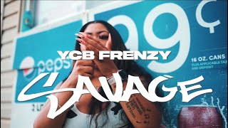 YCB Frenzy  Savage Official Video Shot amp edited by MansPlans [upl. by Antebi]