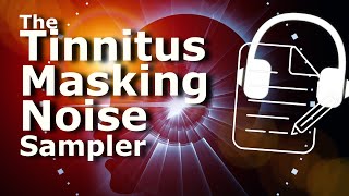 Tinnitus Noise Masking Sampler  Find Your Frequency [upl. by Arbed]