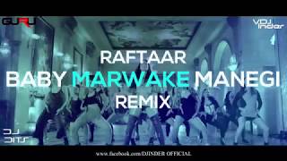 Baby Marvake Maanegi Remix  Raftaar Dj Guru Dj Dits Nora Fatehi Remo Dsouza VDJ Inder Visuals [upl. by Edmee]