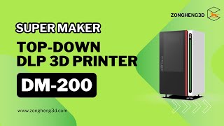 Impressive Topdown DLP 3D PrinterZONGHENG SUPER MAKER DM200 [upl. by Atnauq]