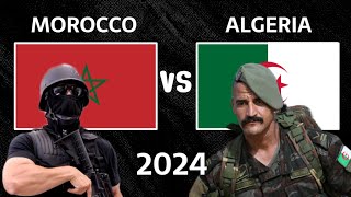 Morocco vs Algeria Military Power Comparison 2024  Algeria vs Morocco Military Power 2024 [upl. by Kostman]