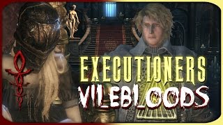 Bloodborne Lore  Executioners and Vilebloods [upl. by Pammi]