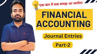 Journal entries part2  Financial accounting [upl. by Rebmetpes]