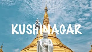 Gautam Buddha temple in India  Top 6 places to visit in Kushinagar  Kushinagar Tourism [upl. by Nnairb]