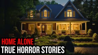 3 TRUE Creepy Home Alone Horror Stories [upl. by Manda45]