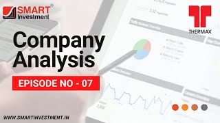 THERMAX LTD  Company Analysis Ep No 7  Multibagger Stocks  Fundamental Analysis [upl. by Farman]