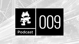 Monstercat Podcast Ep 009 [upl. by Zerline]