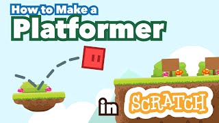 How to Make a Platformer in Scratch  Zinnea  Tutorial [upl. by Albina]