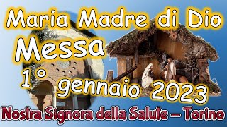 Messa 1° gennaio 2023 nella solennità di Maria Madre di Dio [upl. by Fried]