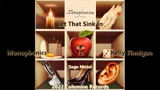 Monophonics ft Kelly Finnigan  Let That Sink In [upl. by Galan]