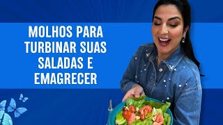 Molhos para turbinar suas saladas e emagrecer [upl. by Senzer]