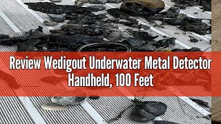 Review Wedigout Underwater Metal Detector Handheld 100 Feet Fully Waterproof Metal Detector for Adu [upl. by Lecroy]