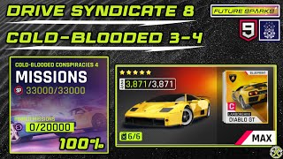 Asphalt 9  Drive Syndicate 8  ColdBlooded Conspiracies 34  100 [upl. by Laban]