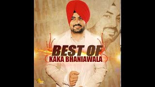 Kaka Bhaniawala  Full Song  Salaama  Punjabi Hits  Latest New Punjabi Songs [upl. by Achorn724]