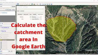 How to Calculate catchment Area in Google Earth Simple Method [upl. by Bondon800]