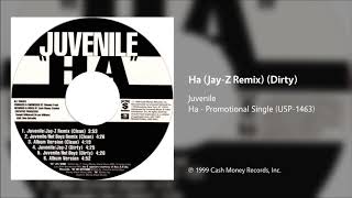 Juvenile  Ha Jay Z Remix Dirty [upl. by Akiemahs]