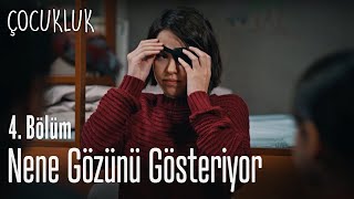 Nene gözünü gösteriyor  Çocukluk 4 Bölüm [upl. by Harvard]